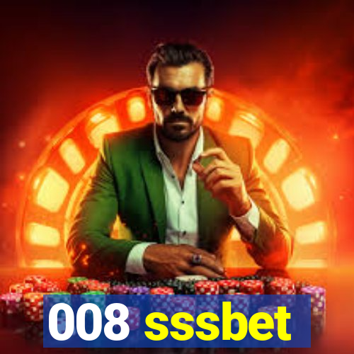 008 sssbet